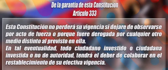 El significado y alcance del artículo 333 de la Constitución de 1999: un deber ciudadano